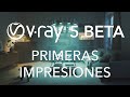 Vray 5 BETA - Primeras Impresiones