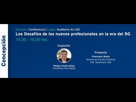 Los desafíos de los nuevos profesionales en la era del 5G | Pelayo Covarrubias - País Digital