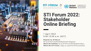 Stakeholder Online Briefing on 2022 STI Forum