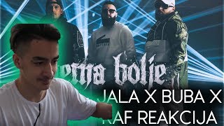 Video thumbnail of "REAKCIJA - JALA x BUBA x RAF Camora !! Nema Bolje !!"