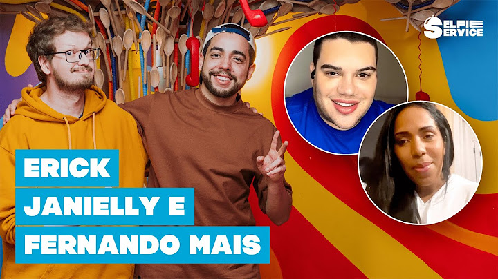 FERNANDO MAIS E A GRANDE CONQUISTA C/ ERICK E JANIELLY | #SelfieService 10