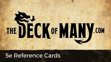 The Deck of Many: 5e Reference Cards (Kickstarter Video)