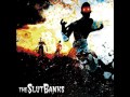 THE SLUT BANKS / 呻き (Limited Ver )