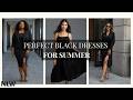 3 Must-Have Black Dresses for Summer | Women’s Style Guide