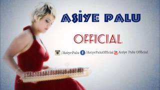 Asiye Palu - Sevdim  2015 Resimi