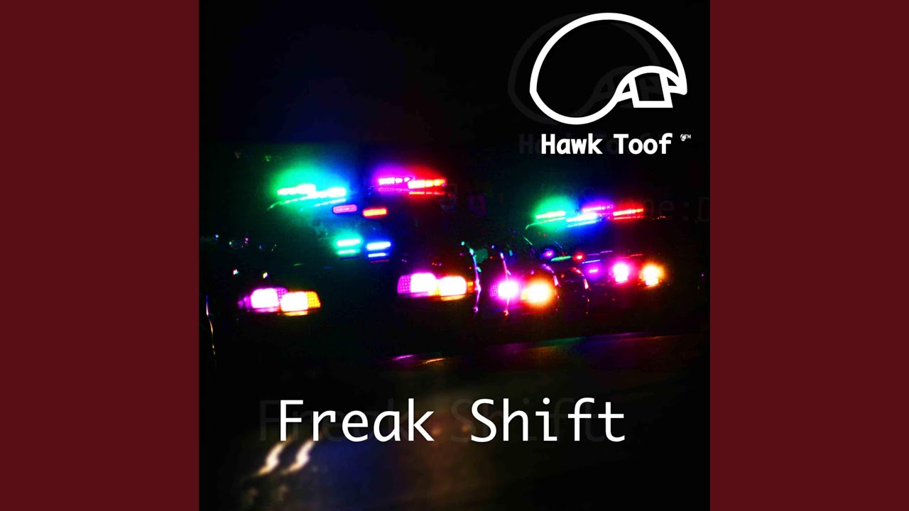 Watch Freak Shift on YouTube Watch Freak Shift on YouTube
