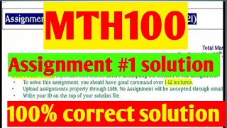 MTH 100: Assignment #1 solution 2021||100%correct solution ||maths by Zahfran