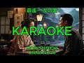 女の愛 &ndash; 森進一【カラオケ】|Mori Shinichi - Onna no Ai (Karaoke)