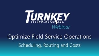 Optimize Field Service Operations - Scheduling, Routing & Costs - Microsoft Field Service