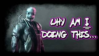 Unfiltered, No Patience Adepting Of Trapper In Modern DbD...