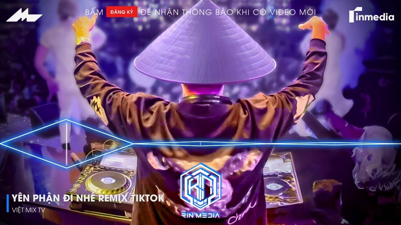 YÊN PHẬN ĐI NHÉ REMIX (BẢN HOT TIKTOK) - TRAO NGƯỜI BỐN CHỮ ANH CHẲNG MUỐN GIỮ REMIX HOT TIKTOK