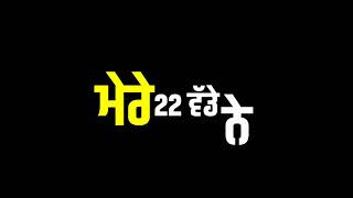 Mera 22 by Varinder brar song whatsapp status