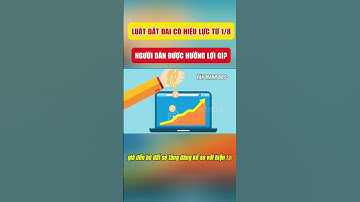 Luật đất đai có hiệu lực từ 1/8/2024 người dân được hưởng lợi gì? #shorts #luatdatdai