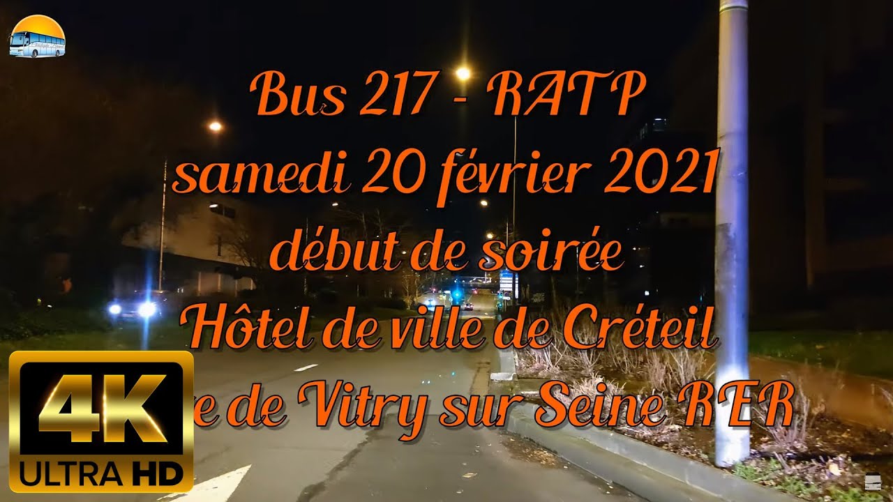 Bus 217 - Hôtel de ville de Créteil - Gare de Vitry sur Seine RER