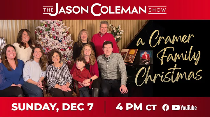 This Week's Show: A Cramer Family Christmas - The Jason Coleman Show