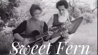Sweet Fern - Sara & Maybelle Carter (Live 1967) chords