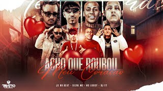 ACHO QUE ROUBOU MEU CORAÇÃO - JC No Beat , DJ F7, MC Luuky e Silva MC