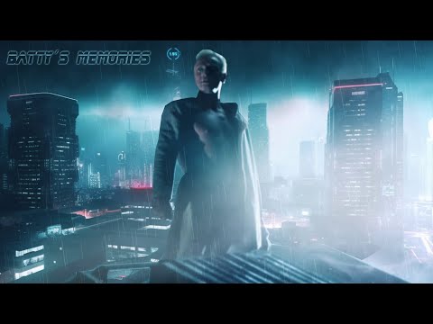 Batty´s Memories + Emotional Blade Runner  Ambient Music