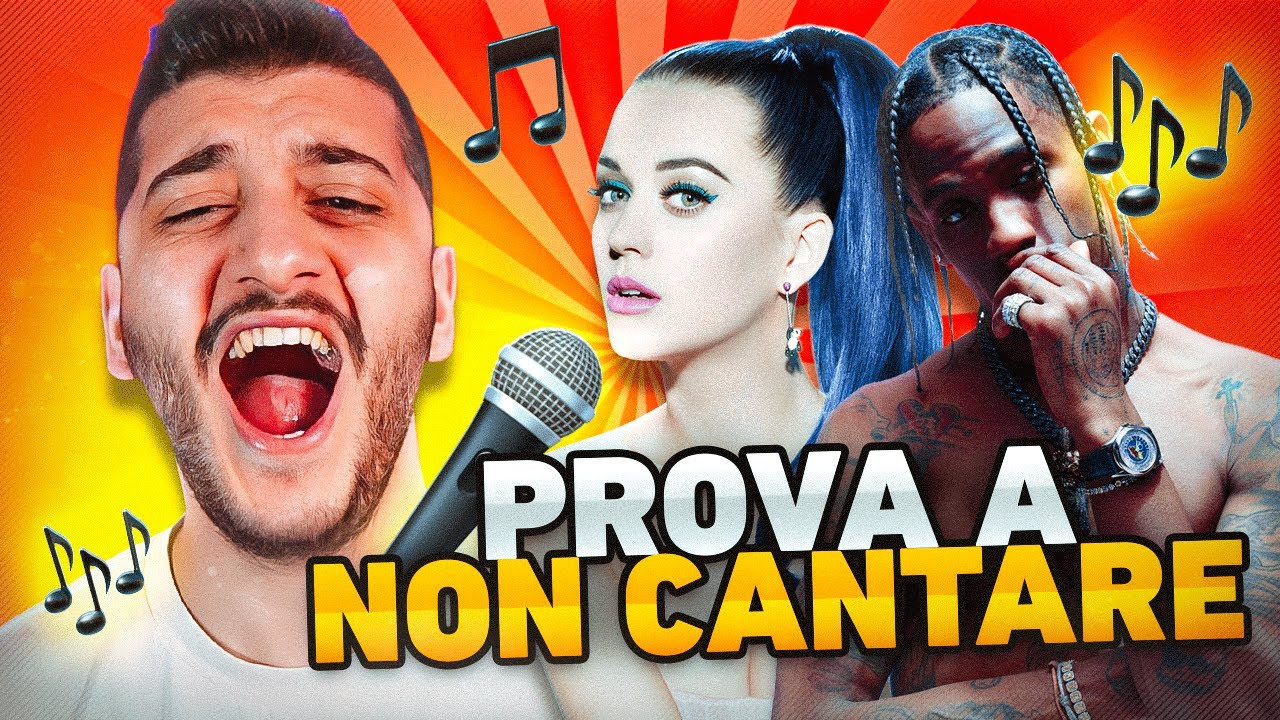 PROVA A NON CANTARE! (Impossibile)