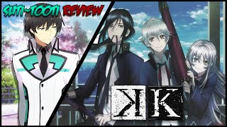 Suti Reviews: K (K-Project) - Anime Review Suti Reviews: K (K-Project) - Anime Review