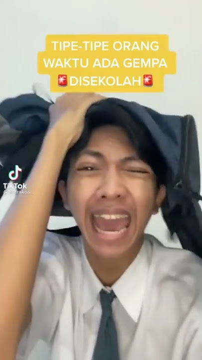 Tipe tipe orang waktu ada gempa disekolah checkkk || Tik tok sptrakori