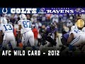 Ray Lewis' Final Home Game! (Colts vs. Ravens, 2012 AFC Wild Card) | NFL Vault Highlights