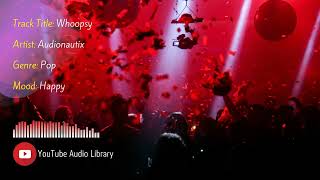 Whoopsy Artist Audionautix Genre Pop Mood Happy