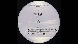 Rick Wilhite, Kenny Dixon Jr. & Theo Parrish Present Three Chairs* –D Kenny Dixon Jr – Track 2 Track