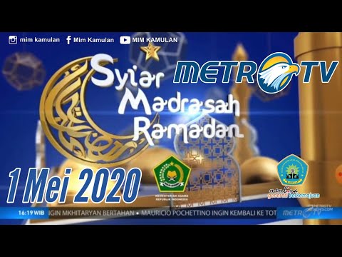 metro-tv-syiar-madrasah-ramadan-1-mei-2020---sejarah-dan-perkembangan-pesantren-|-full