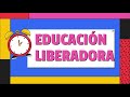 Video pedagogía del oprimido de Paulo Freire