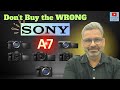 Which Sony A7 Camera Is Really for You? Confusion Ends HERE.