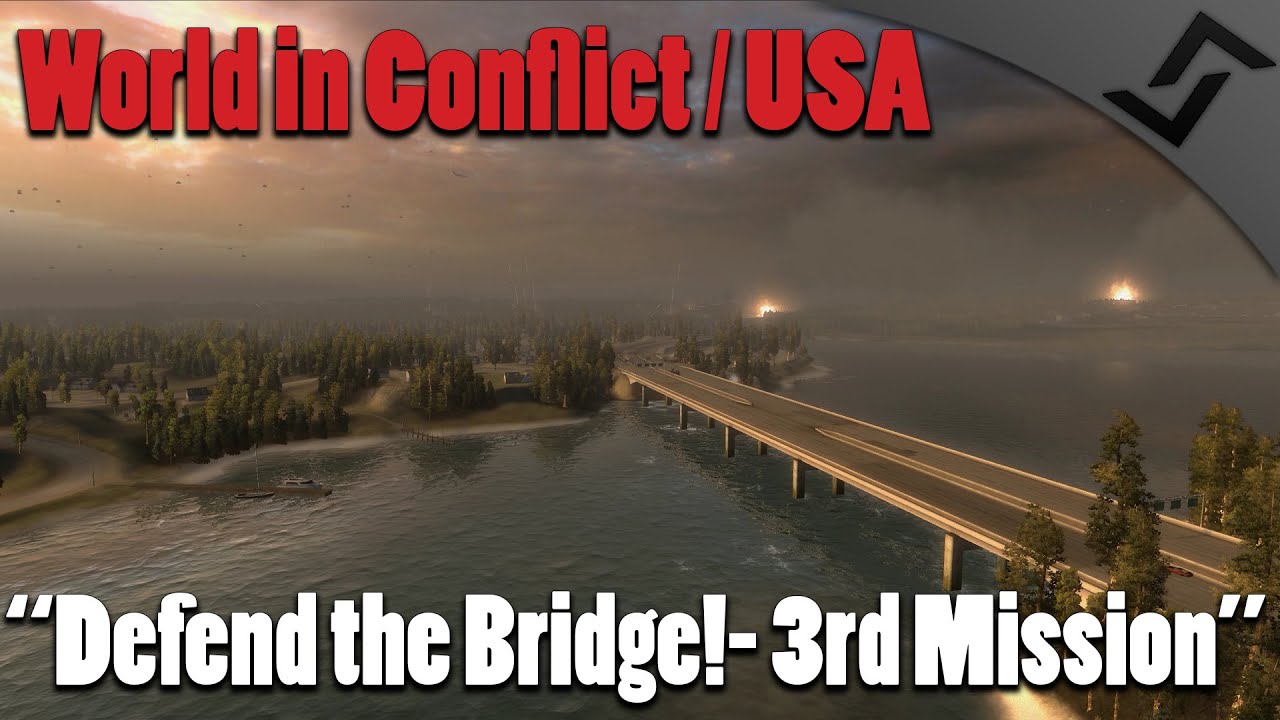 World in Conflict - USA - Defend the Bridge! - 3rd Mission - Cold War RTS