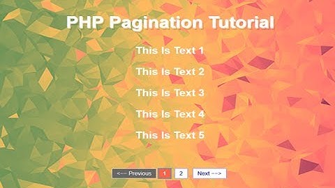 Simple Pagination Using PHP And MYSQL