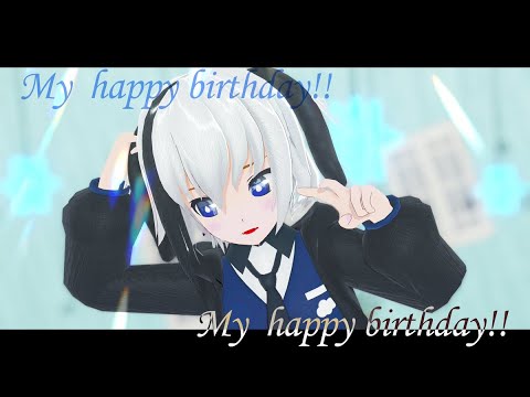 【くもり誕生日】p.h.【MMD】