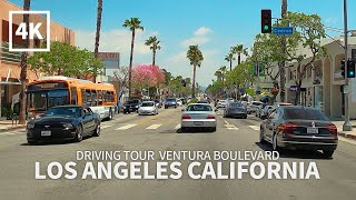 [4K] Driving Los Angeles  Ventura Boulevard, Studio City, Encino, Woodland Hills, California