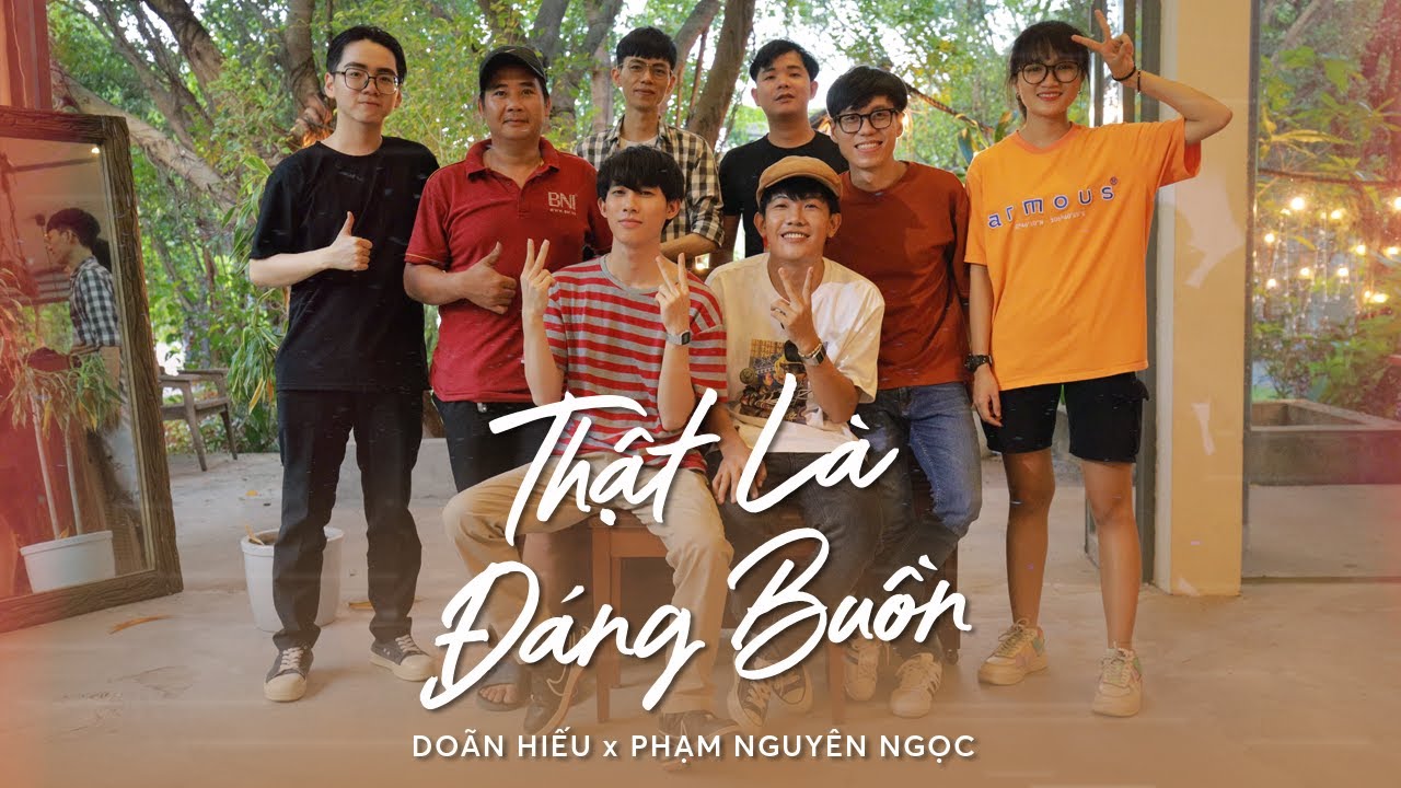 Doãn Hiếu x Phạm Nguyên Ngọc | Thật Là Đáng Buồn l Official Music Video