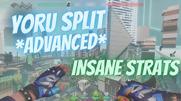 YORU VALORANT SPLIT GUIDE (ADVANCED) - YORU TP AND FLASH LINEUPS