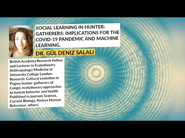 Watch Social Learning in Hunter-Gatherers: Implications for the Covid-19 Pandemic and Machine Learning. on YouTube.
