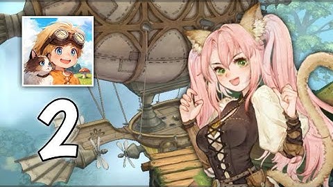 Tree of Savior: Neverland | Just Gameplay Part 2 | Chapter 1 [Android]