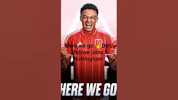 Dan Ndoye To Nottingham Forest Here We Go 