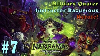 #7 Hearthstone: Наксрамас - Военный квартал - Инструктор Разувий (Героический)