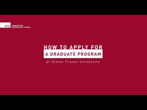 How to Apply For a Graduate Program at SFU