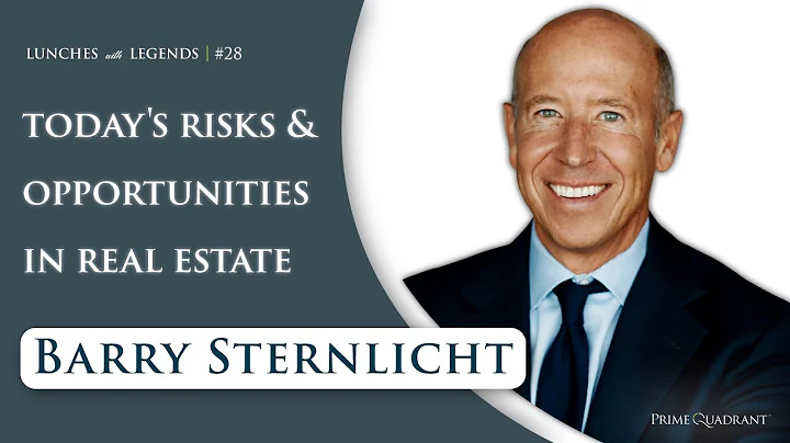 Barry Sternlicht: Today's Risks & Opportunities in Real Estate | Lunches with Legends #28