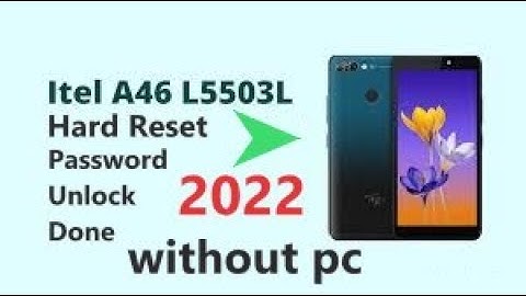 Itel A46 (L5503) Hard Reset |Pattern Unlock |Factory Reset