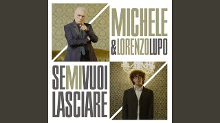 Video thumbnail of "Michele - Se mi vuoi lasciare"