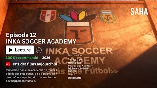 EP 12 - Inka Soccer Academy 🇲🇦 #morocco #soccer #maroc #vlog #soccershorts #football #travel 