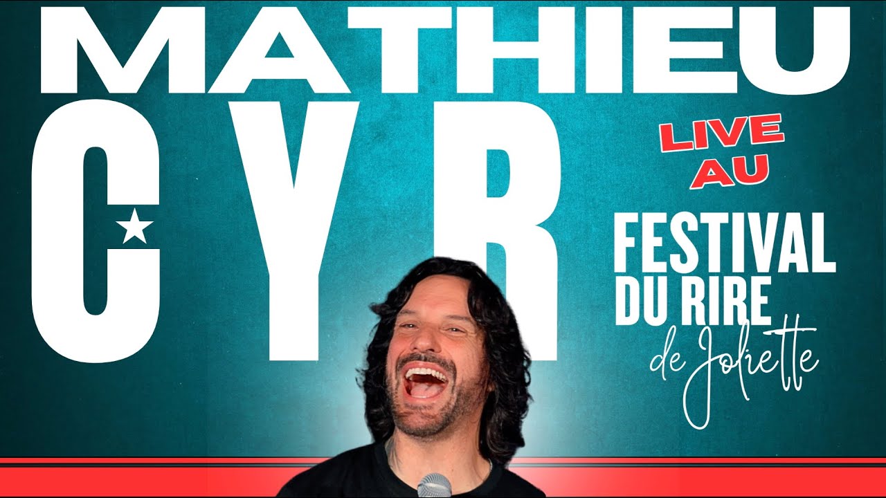 Mathieu Cyr au Festival du Rire de Joliette • août 2025