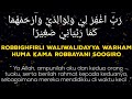 Tulisan Arab Rabbighfirli Waliwalidayya Warhamhuma Kamaa Rabbayani Saghira