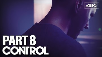 CONTROL PART 8 Walkthrough Gameplay [4K 60fps PC] - No Commentary