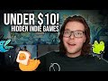 5 HIDDEN Indie Games on Steam UNDER $10 That Are Actually WORTH IT Mp3 Song